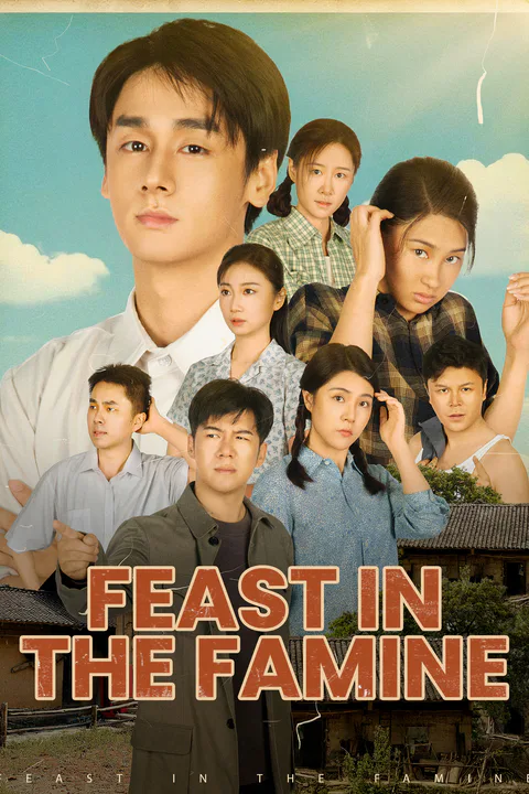 Feast in the Famine poster