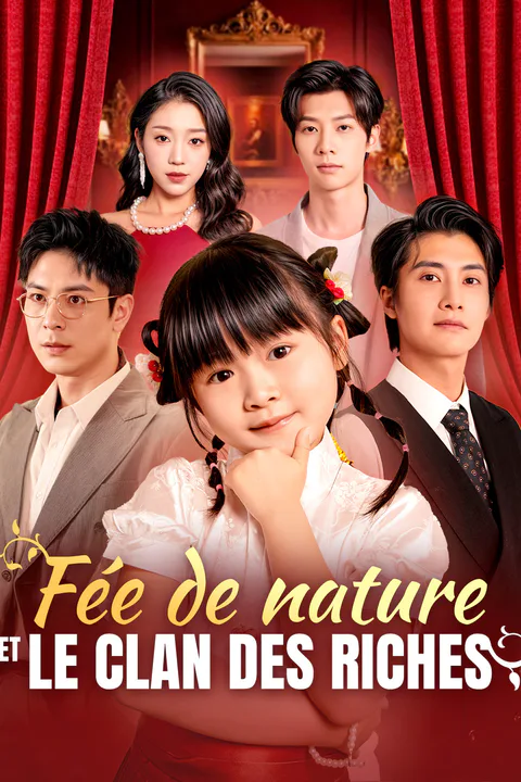 Affiche de Fée de nature et le clan des riches