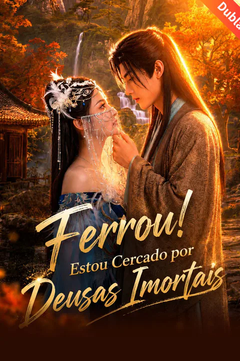 Pôster de (Dublado) Ferrou! Estou Cercado por Deusas Imortais