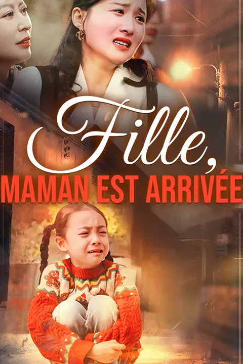 Affiche de Fille, Maman Est Arrivée