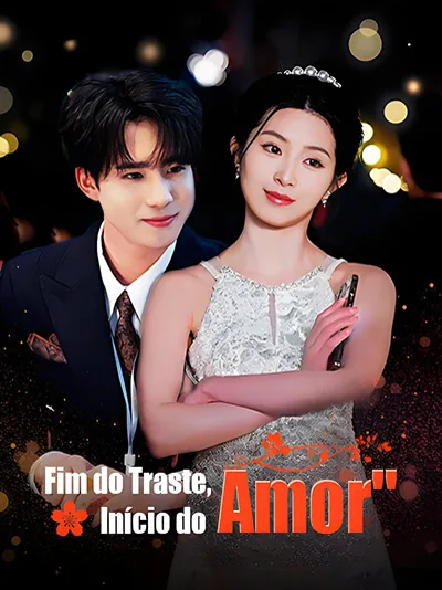 Pôster de Fim do Traste, Início do Amor