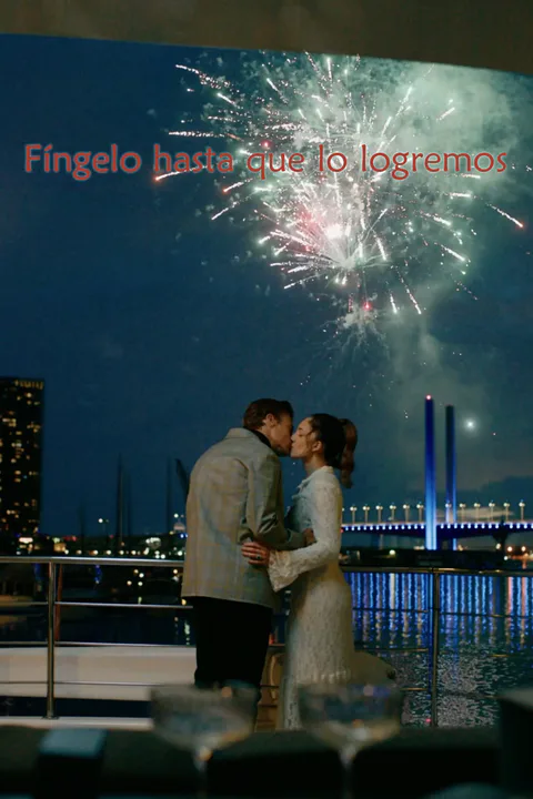 Póster de Fíngelo hasta que lo logremos