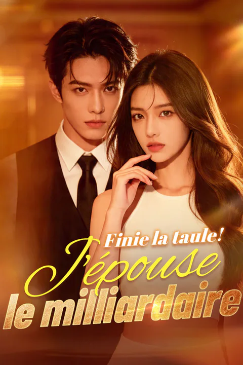Affiche de Finie la taule ! J'épouse le milliardaire