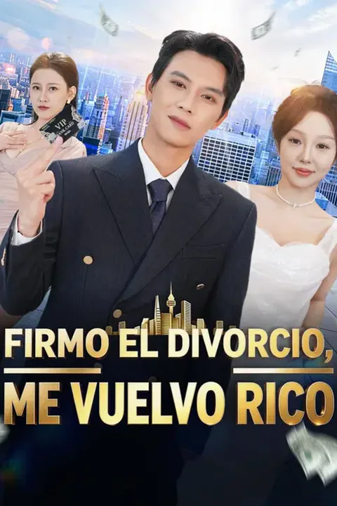 Póster de (Doblado) Firmo el divorcio, me vuelvo rico