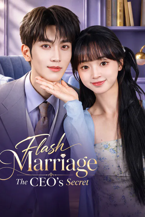 Flash Marriage: The CEO's Secret poster