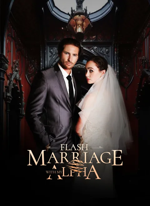 Flash Marriage with my Alpha poster