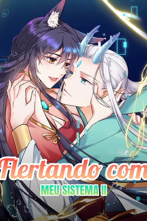 Pôster de Flertando com Meu Sistema II(Dublado)