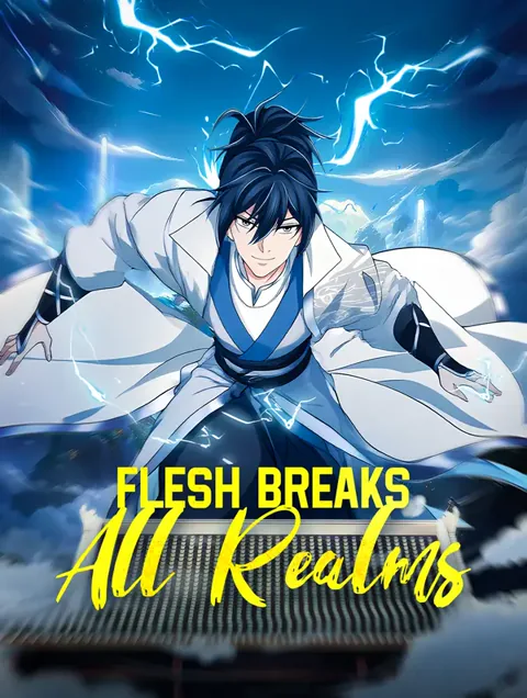 Flesh Breaks All Realms poster