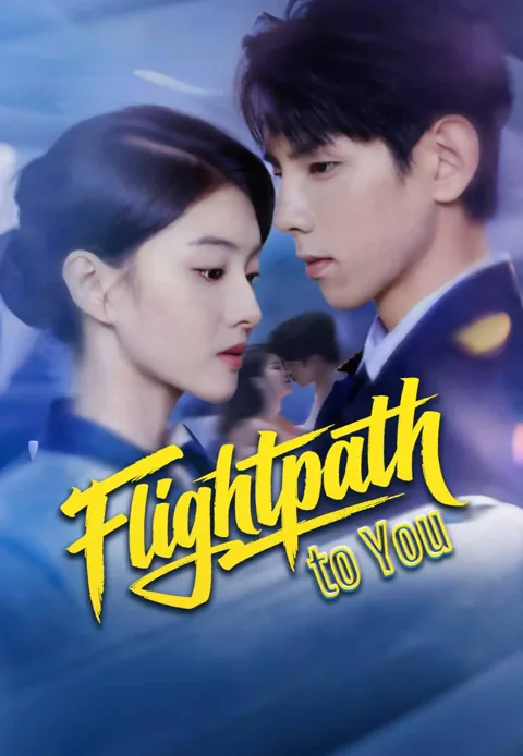 Flightpath to You poster