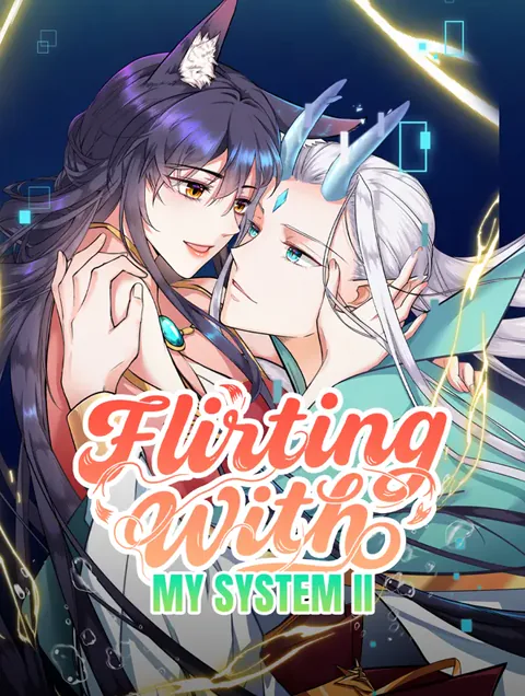 Flirting With My System II poster