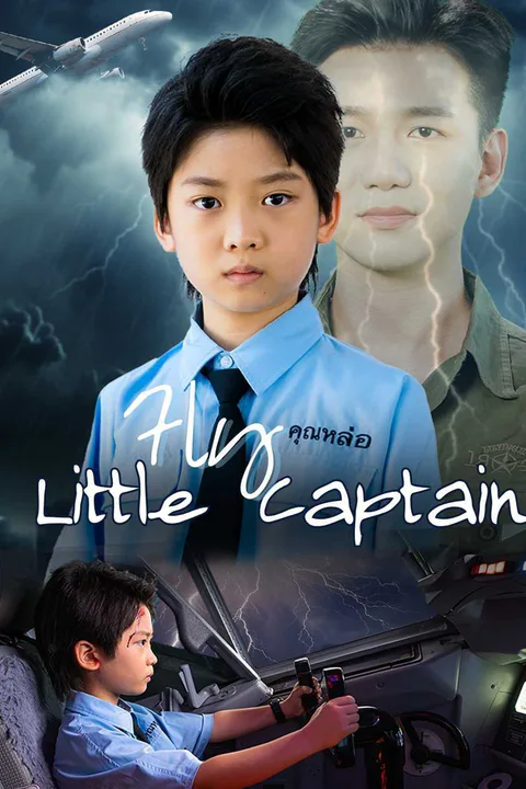 Fly, Little Captain poster