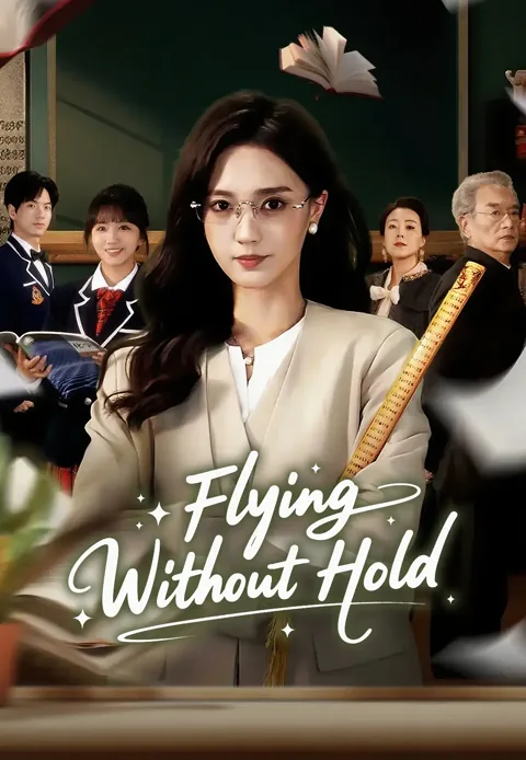 Flying Without Hold poster