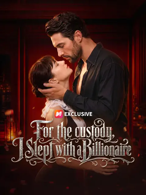 For the Custody, I Slept with a Billionaire poster