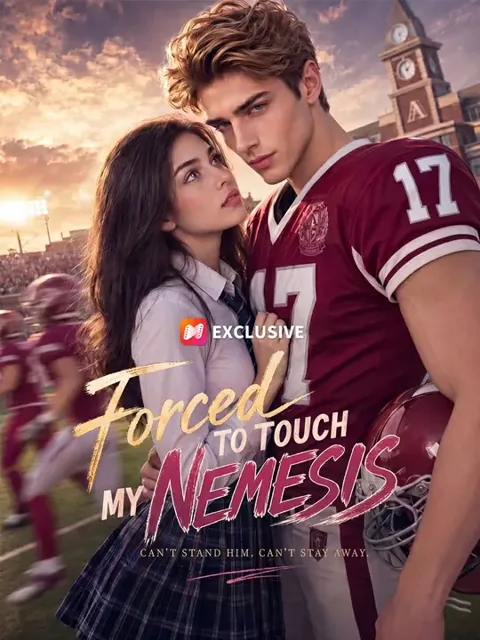 Forced to touch my nemesis poster