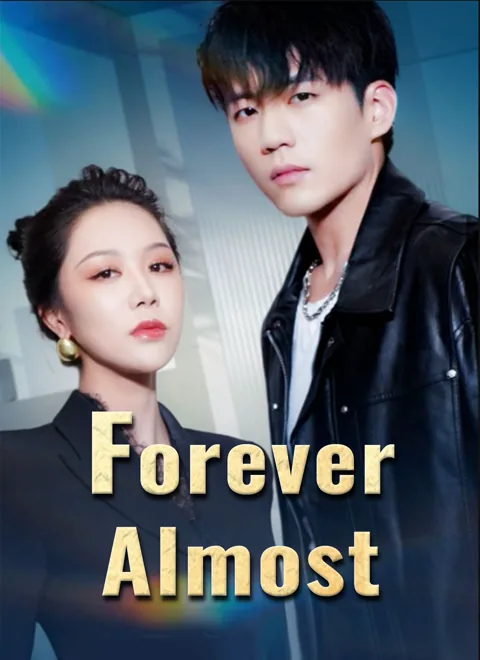 Forever Almost poster