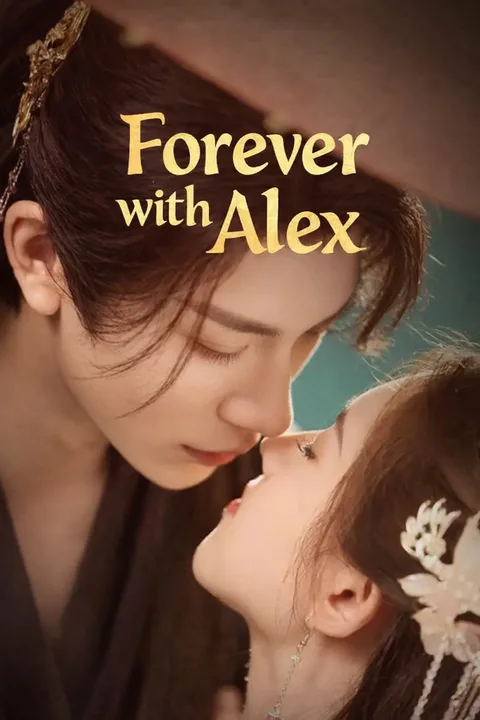 Forever with Alex poster