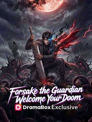 Forsake the Guardian, Welcome Your Doom poster