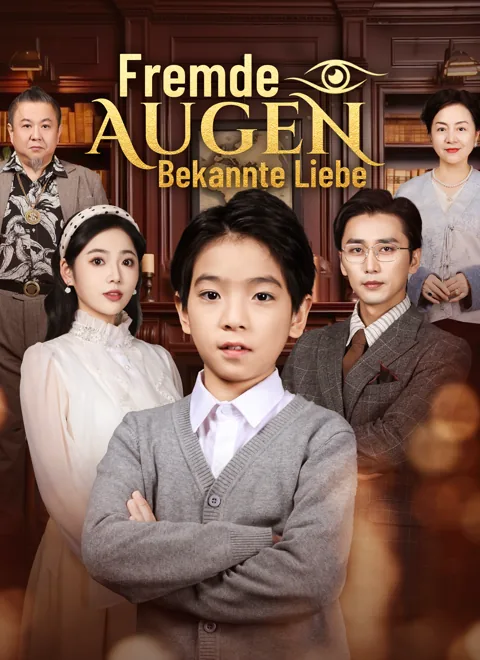 Poster von Fremde Augen, bekannte Liebe