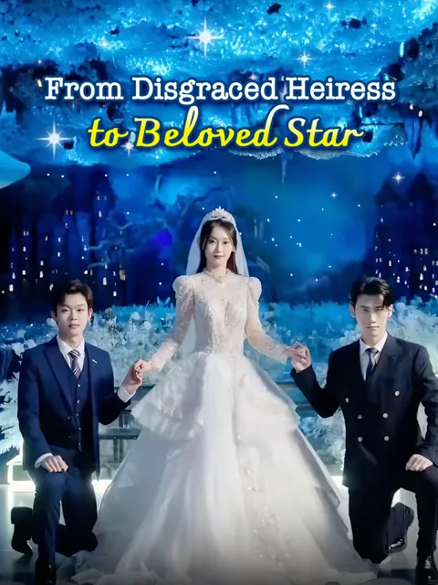 From Disgraced Heiress to Beloved Star poster