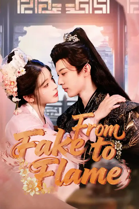 From Fake to Flame poster