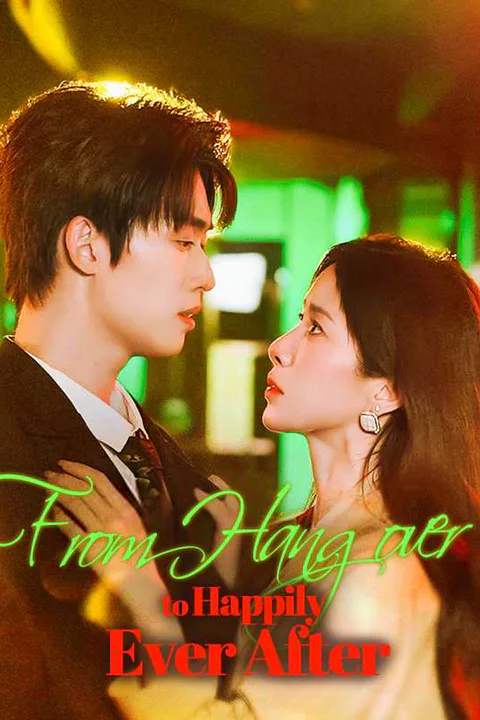(Dubbed) From Hangover to Happily Ever After poster