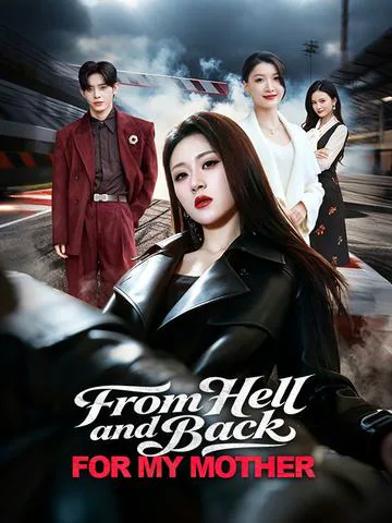 From Hell and Back, For My Mother poster