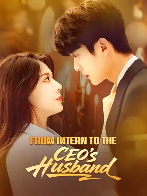 From Intern to the CEO's Husband poster