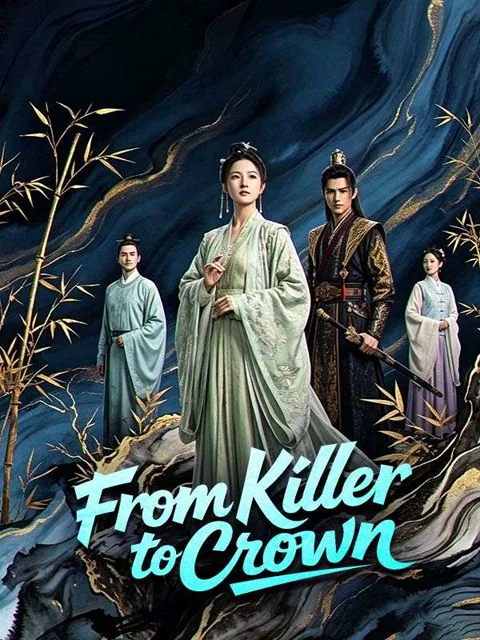 From Killer to Crown poster