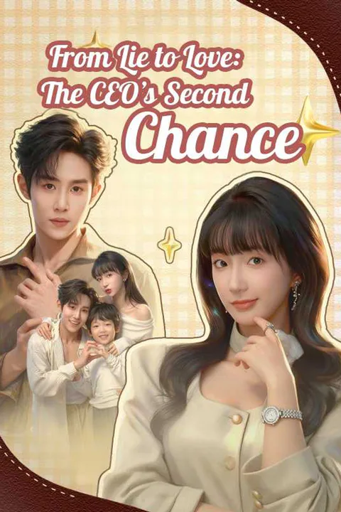 From Lie to Love: The CEO's Second Chance poster
