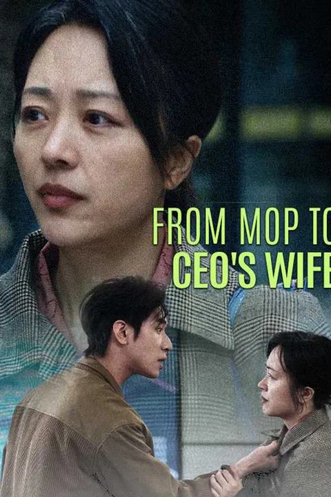 From Mop to CEO's Wife poster