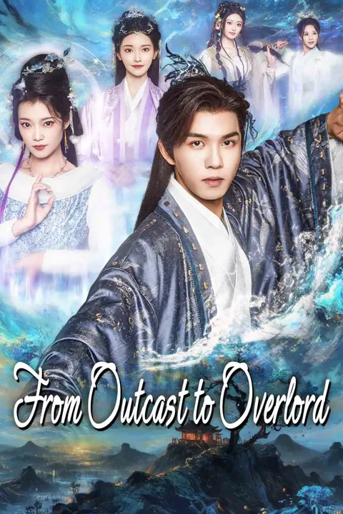 From Outcast to Overlord poster