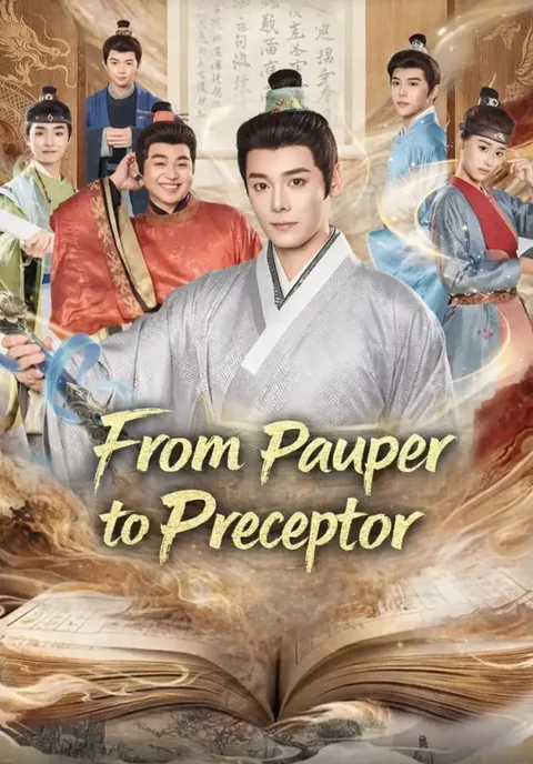 From Pauper to Preceptor poster