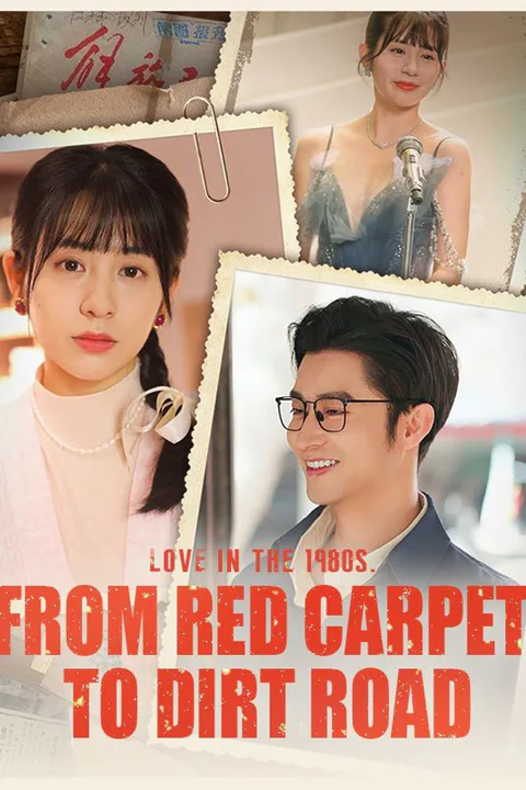 From Red Carpet to Dirt Road poster