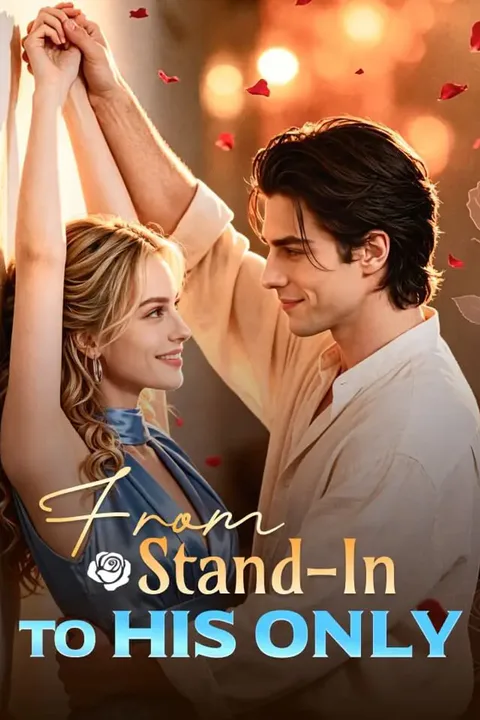 From Stand-In To His Only poster