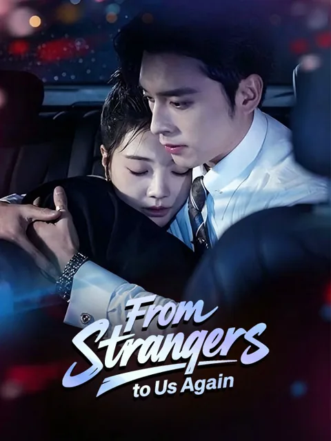 From Strangers to Us Again poster