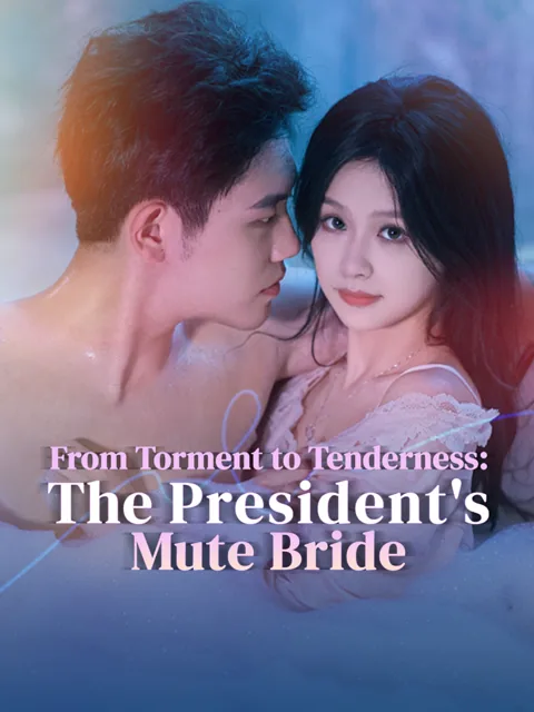From Torment to Tenderness: The President's Mute Bride poster