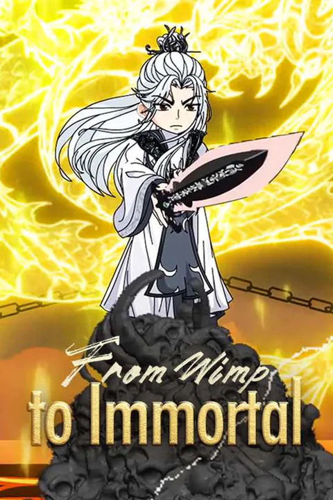 From Wimp to Immortal poster