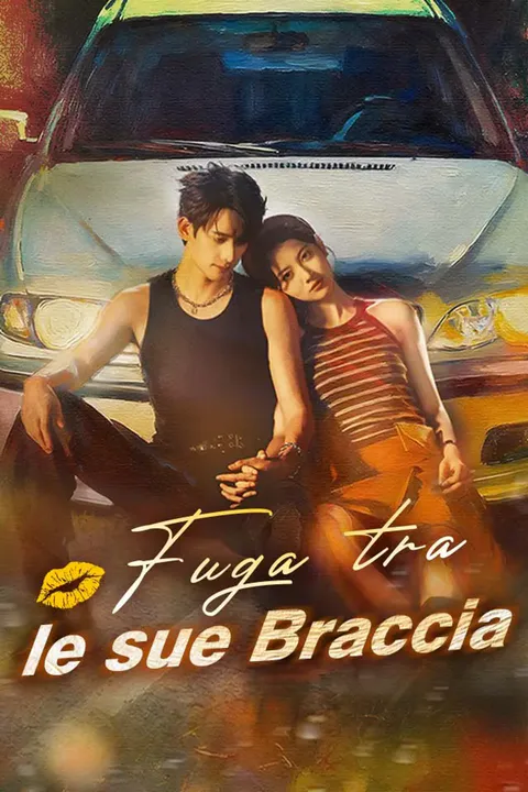 Locandina di Fuga tra le sue Braccia