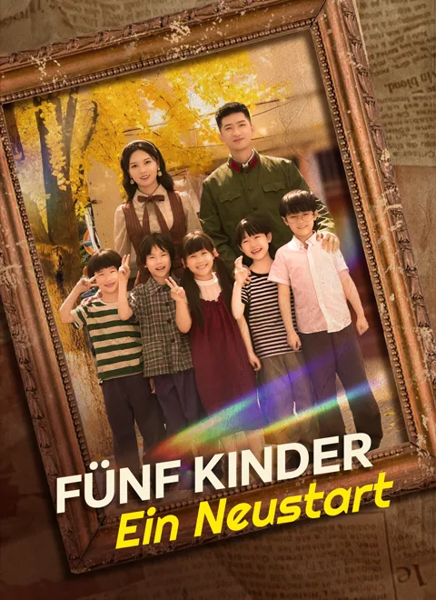 Poster von Fünf Kinder, Ein Neustart