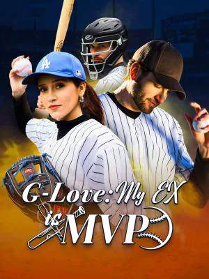 G-Love: My Ex Is MVP poster