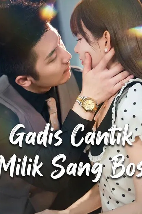 Poster Gadis Cantik Milik Sang Bos