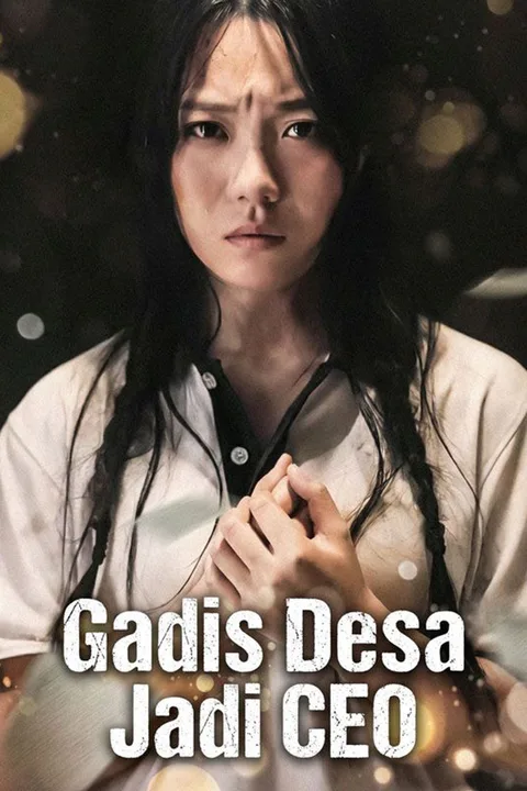 Poster Gadis Desa Jadi CEO