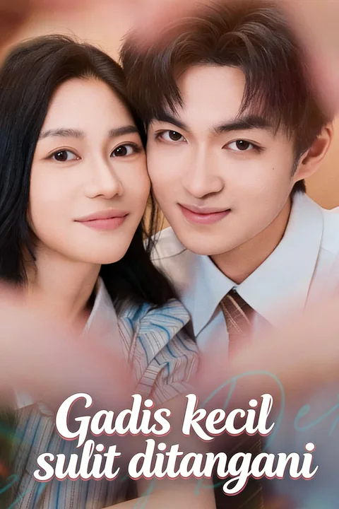 Poster Gadis kecil sulit ditangani