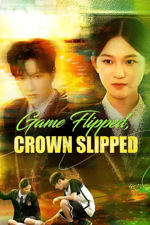 Game Flipped, Crown Slipped poster