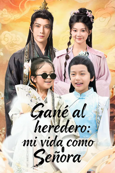 Póster de Gané al heredero: mi vida como Señora