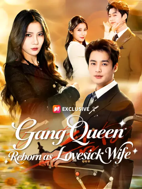 Gang Queen Reborn as Lovesick Wife poster