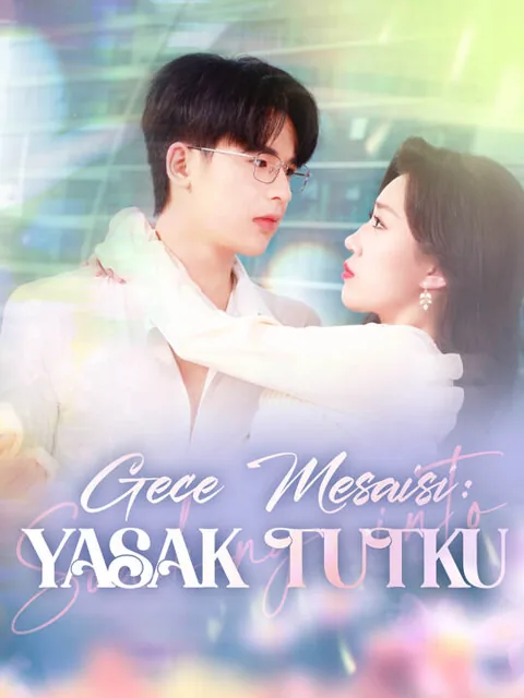 Gece Mesaisi: Yasak Tutku afişi