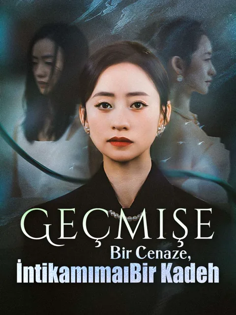 Geçmişe Bir Cenaze, İntikamıma Bir Kadeh afişi