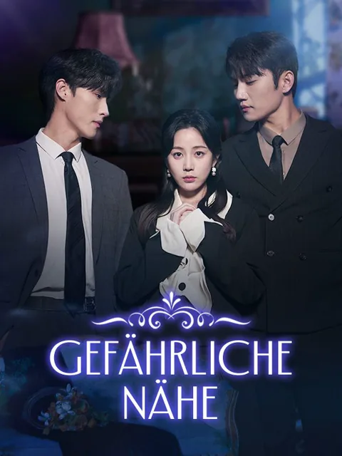 Poster von Gefährliche Nähe