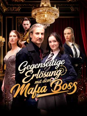 Poster von Gegenseitige Erlösung mit dem Mafia-Boss